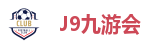 九游会集团·J9 - 中国官方网站 | 真人游戏第一品牌